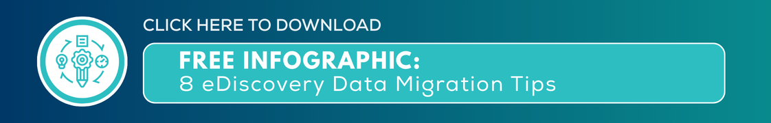 Download the 8 eDiscovery Data Migration Tips Infographic