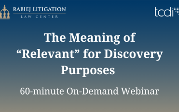 The Meaning of Relevant for eDiscovery Purposes On-Demand Webinar